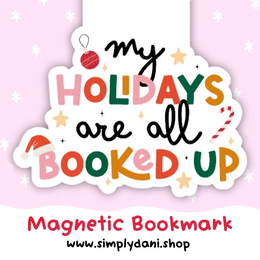 Holidays All Booked Up | Magnetic Bookmark