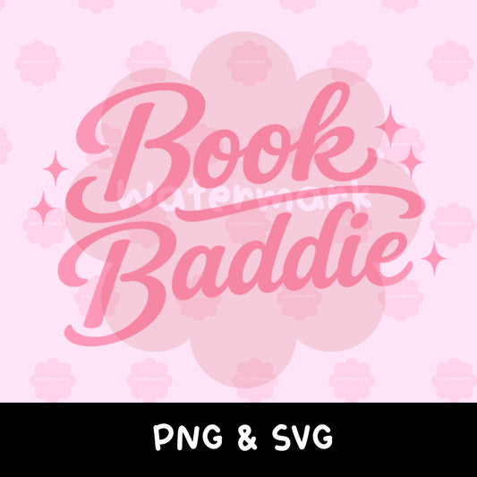 Book Baddie PNG SVG | BookTok Reader Graphic (Digital Download)
